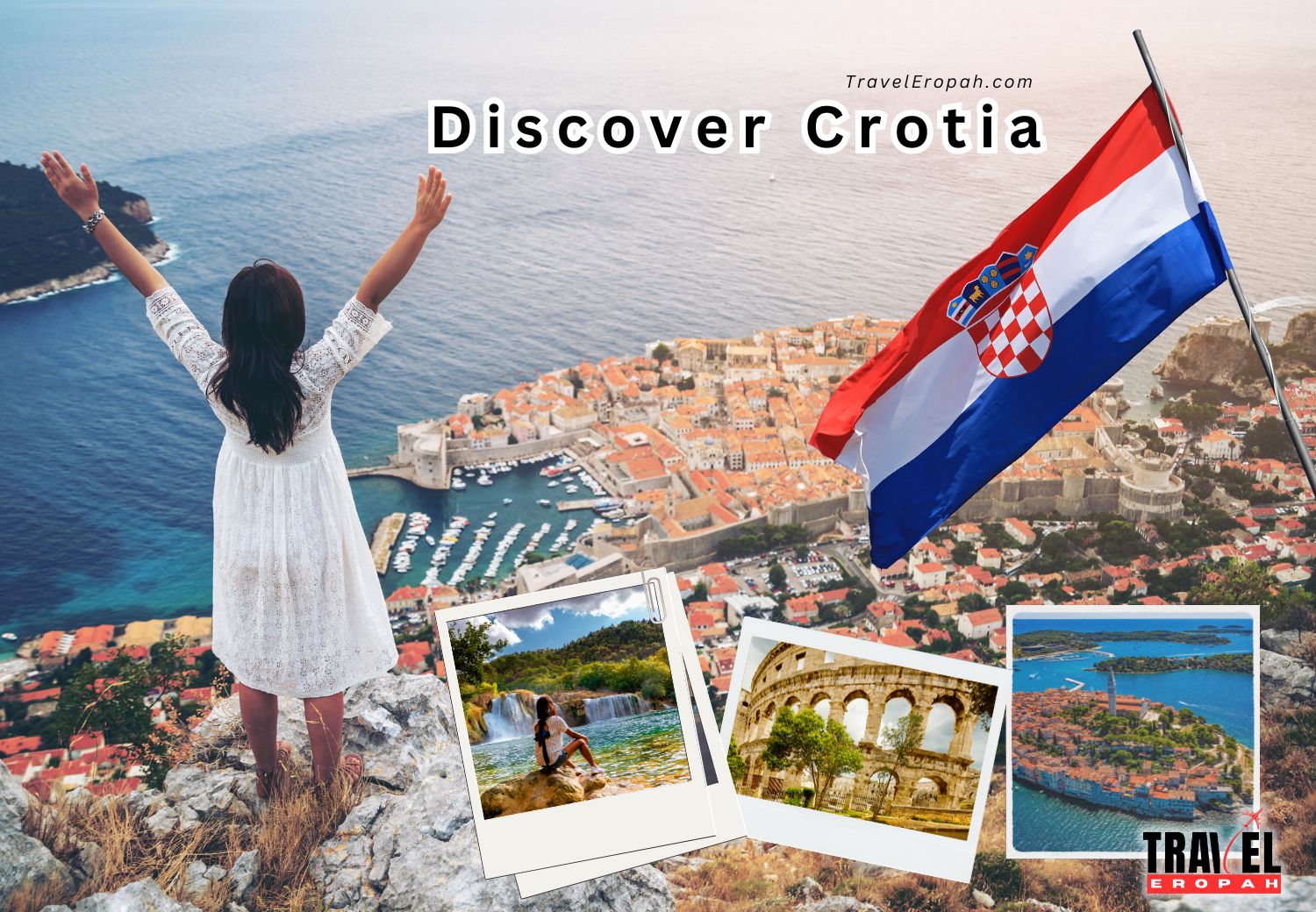 Discover Croatia: Top 10 Reasons Why Croatia Should Be Your Next European Travel Destination